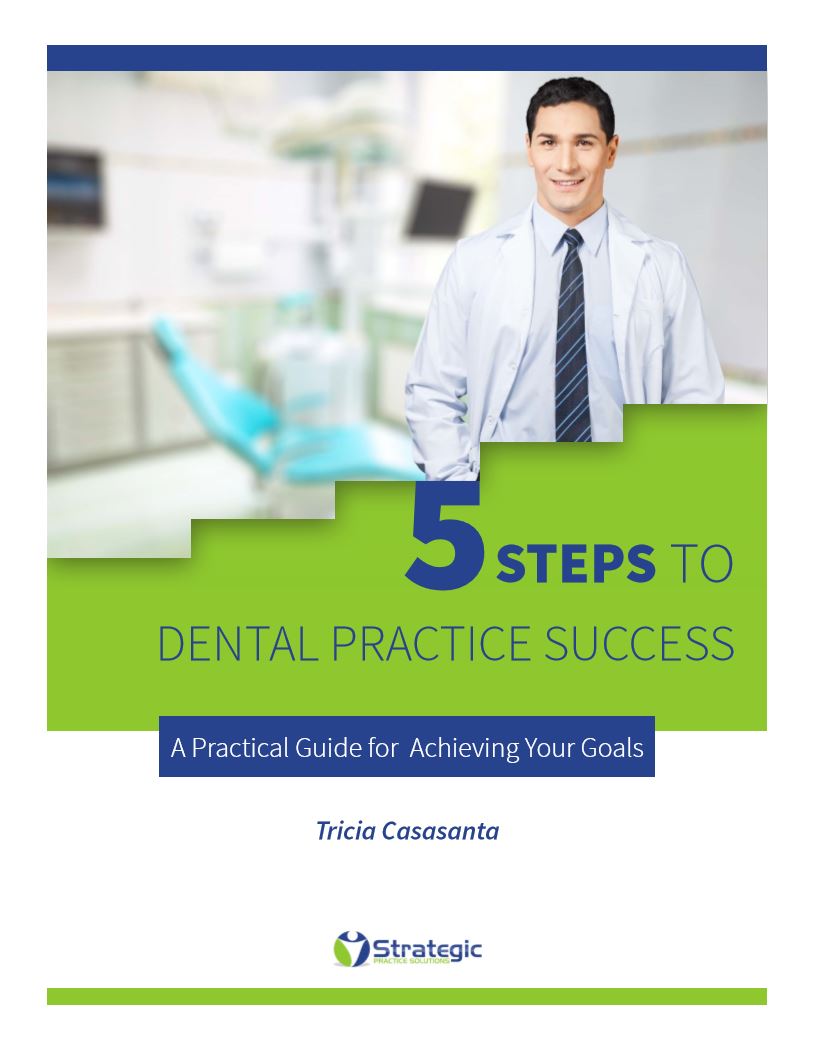 5-Steps-to-Dental-Practice-Success - PPO Credentialing & Recredentialing