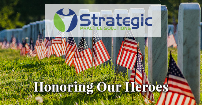 Strategic Practice Solutions Memorial Day 2018 - Dental Insurance Credentialing